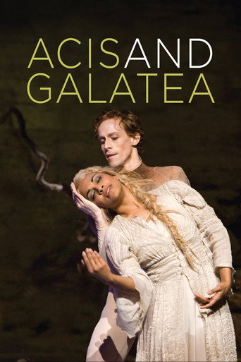 Acis and Galatea (The Royal Ballet / The Royal Opera) movie poster