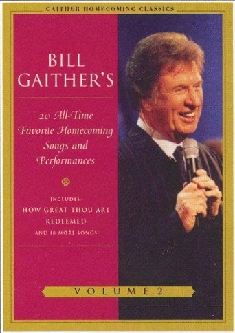 Gaither Homecoming Classics Vol 2 movie poster