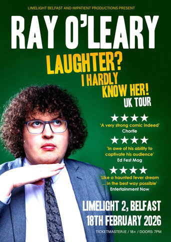 Ray O'Leary Laughter? I Hardly Know Her! movie poster