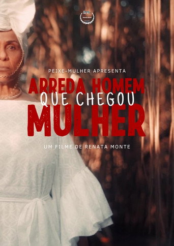Arreda Homem Que Chegou Mulher movie poster
