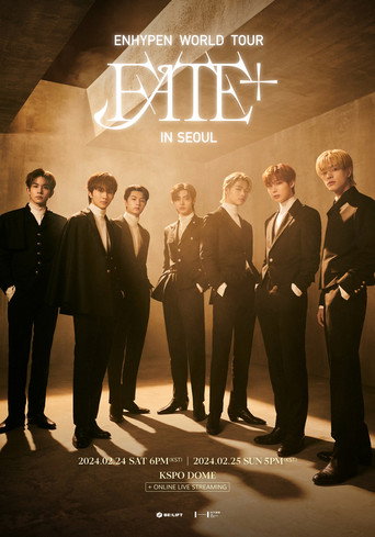 Enhypen World Tour 'Fate+' In Seoul movie poster