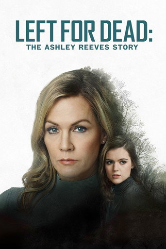 Left for Dead: The Ashley Reeves Story movie poster