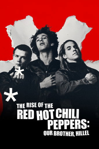 The Rise of the Red Hot Chili Peppers: Our Brother, Hillel movie poster
