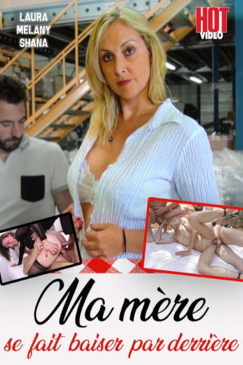 My Mom Gets Fucked From Behind movie poster