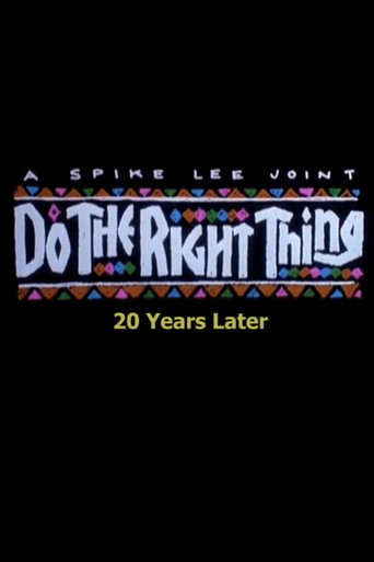 Do the Right Thing: 20 Years Later movie poster