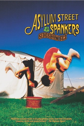 Asylum Street Spankers: Sideshow Fez movie poster