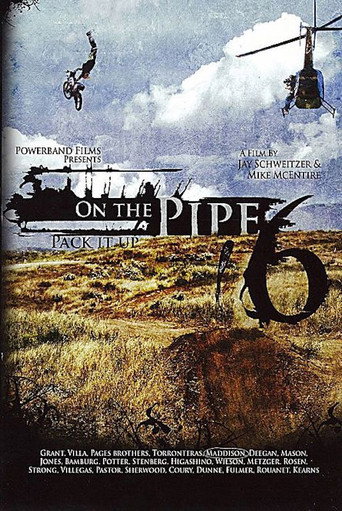 On the Pipe 6 movie poster