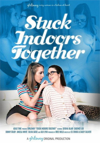 Stuck Indoors Together movie poster
