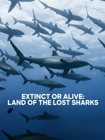 Extinct or Alive: Land of the Lost Sharks movie poster