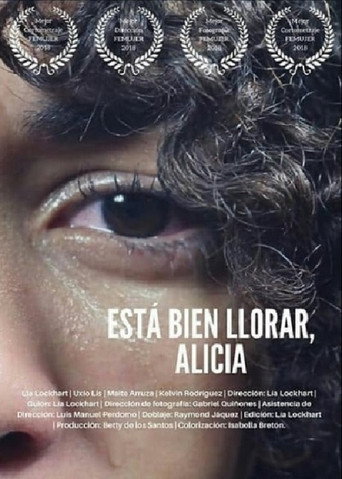 Está bien llorar, Alicia movie poster