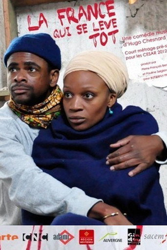 La France qui se lève tôt movie poster