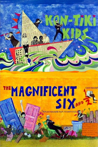 The Magnificent Six and ½: Kontiki Kids movie poster