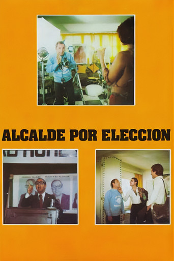 Alcalde por elección movie poster