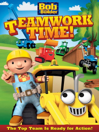 Bob the Builder: Teamwork Time movie poster