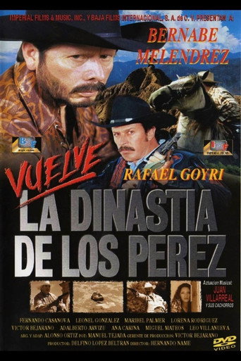 Vuelve la dinastía de Los Pérez movie poster
