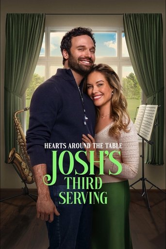 Hearts Around the Table: Josh's Third Serving movie poster