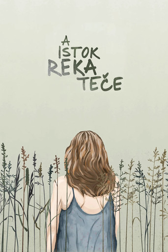 And the River Still Flows movie poster