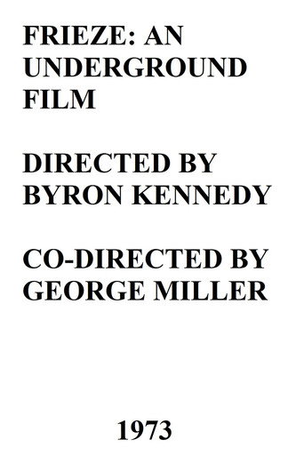 Frieze: An Underground Film movie poster