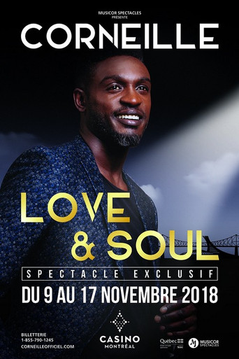 Corneille - Love & Soul, le spectacle movie poster
