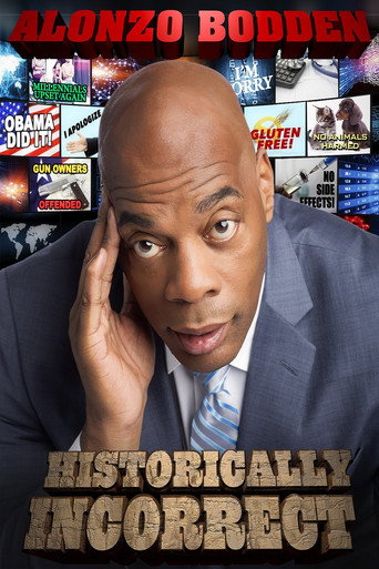 Alonzo Bodden: Historically Incorrect movie poster