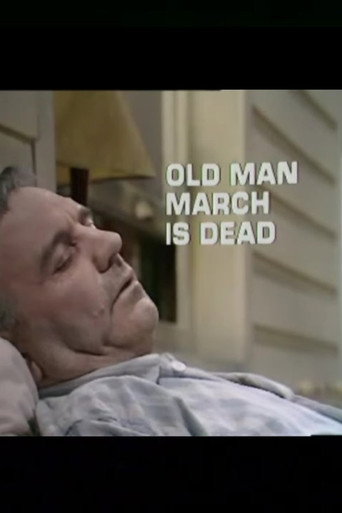 Old Man March Is Dead movie poster