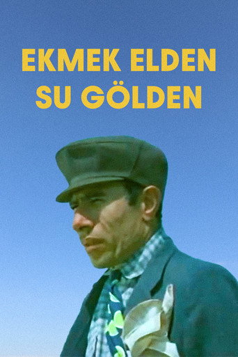 Ekmek Elden Su Gölden movie poster