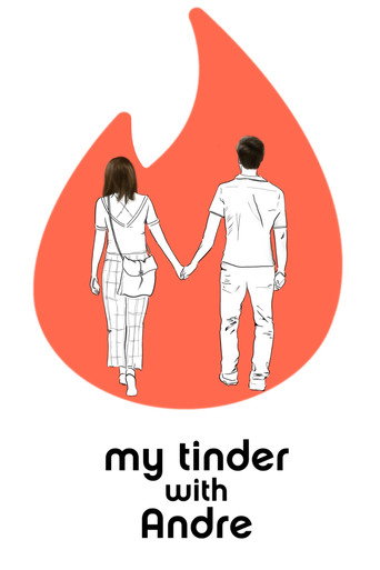 My Tinder with Andre movie poster
