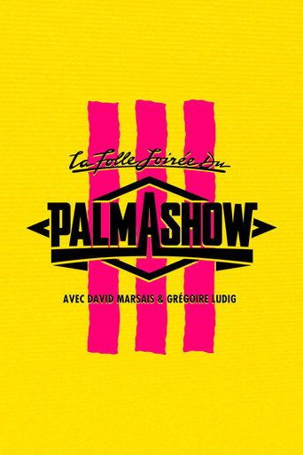 La Folle Soirée du Palmashow 3 movie poster