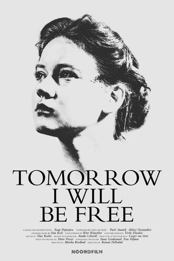 Tomorrow I Will Be Free movie poster