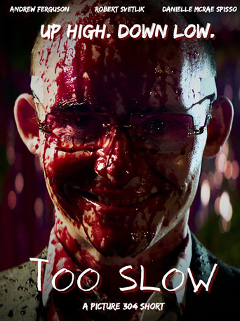 Too Slow movie poster