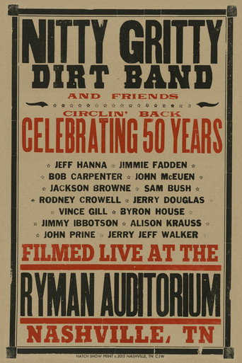 Nitty Gritty Dirt Band and Friends - Circlin' Back: Celebrating 50 Years movie poster