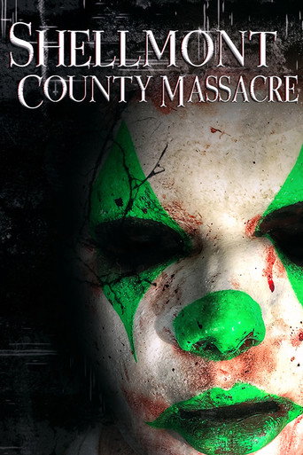 Shellmont County Massacre movie poster