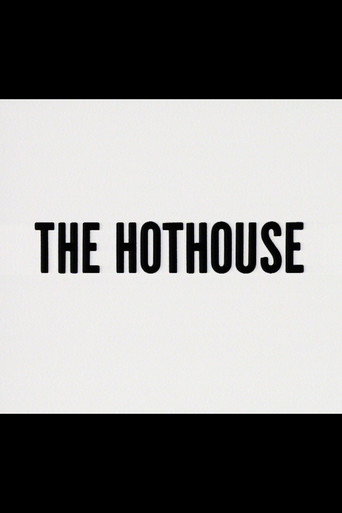 The Hothouse movie poster