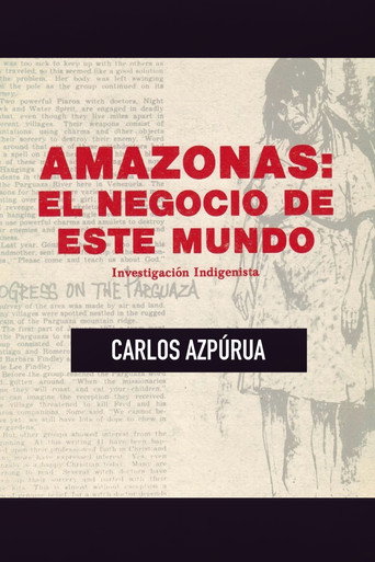 Amazonas, el negocio de este mundo movie poster