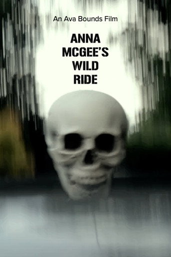 Anna McGee’s Wild Ride movie poster