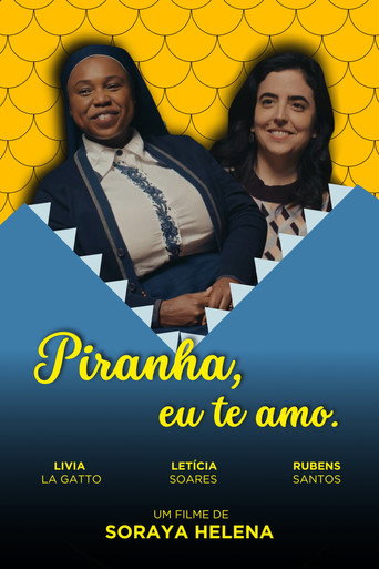 Piranha, eu te amo. movie poster