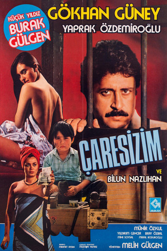 Çaresizim movie poster
