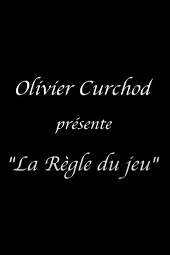 Olivier Curchod presents 'The Rules of the Game' movie poster