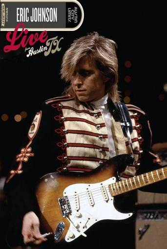Eric Johnson - Live from Austin TX movie poster