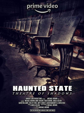 Haunted State: Theatre of Shadows movie poster