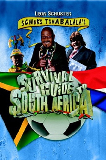 Schuks Tshabalala's Survival Guide to South Africa movie poster