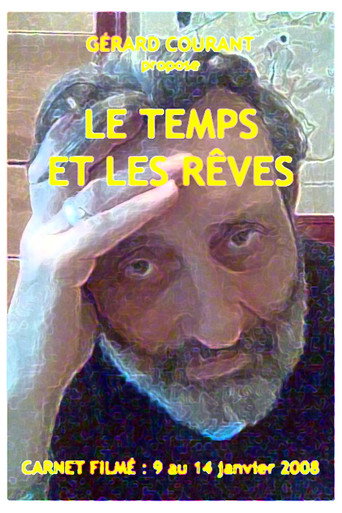 Le Temps et les rêves movie poster