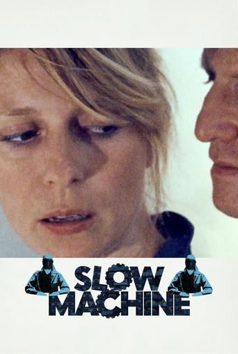 Slow Machine movie poster