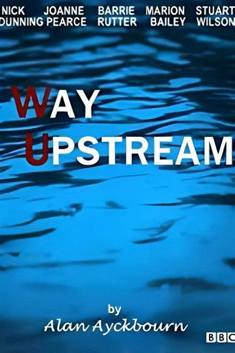 Way Upstream movie poster