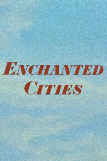 Enchanted Cities movie poster