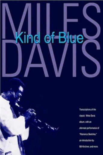 Miles Davis: Kind of Blue movie poster