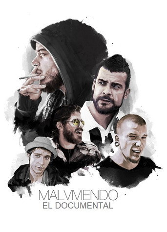 Malviviendo: El Documental movie poster