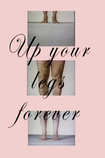 Up Your Legs Forever movie poster