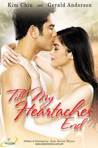 Till My Heartaches End movie poster
