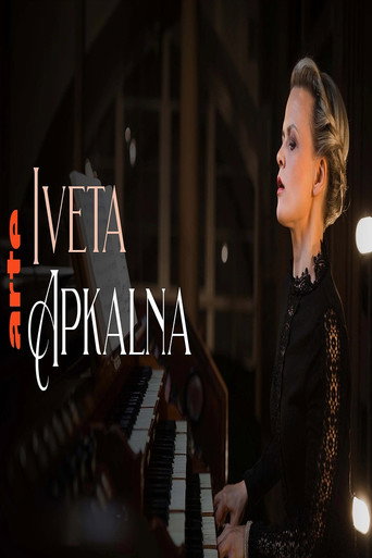 Iveta Apkalna The 140th Anniversary of the Riga Cathedral Organ movie poster